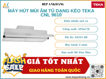 Máy Hút Mùi Teka CNL 9610 - Xuất Xứ Bồ Đào Nha